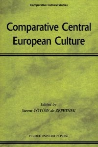 Comparative Central European Culture contains selected papers of conferences organized by the editor, Steven Tötösy de Zepetnek, in 1999 and 2000 in Canada and the U.S. on various topics of culture and literature in Central and East Europe.
